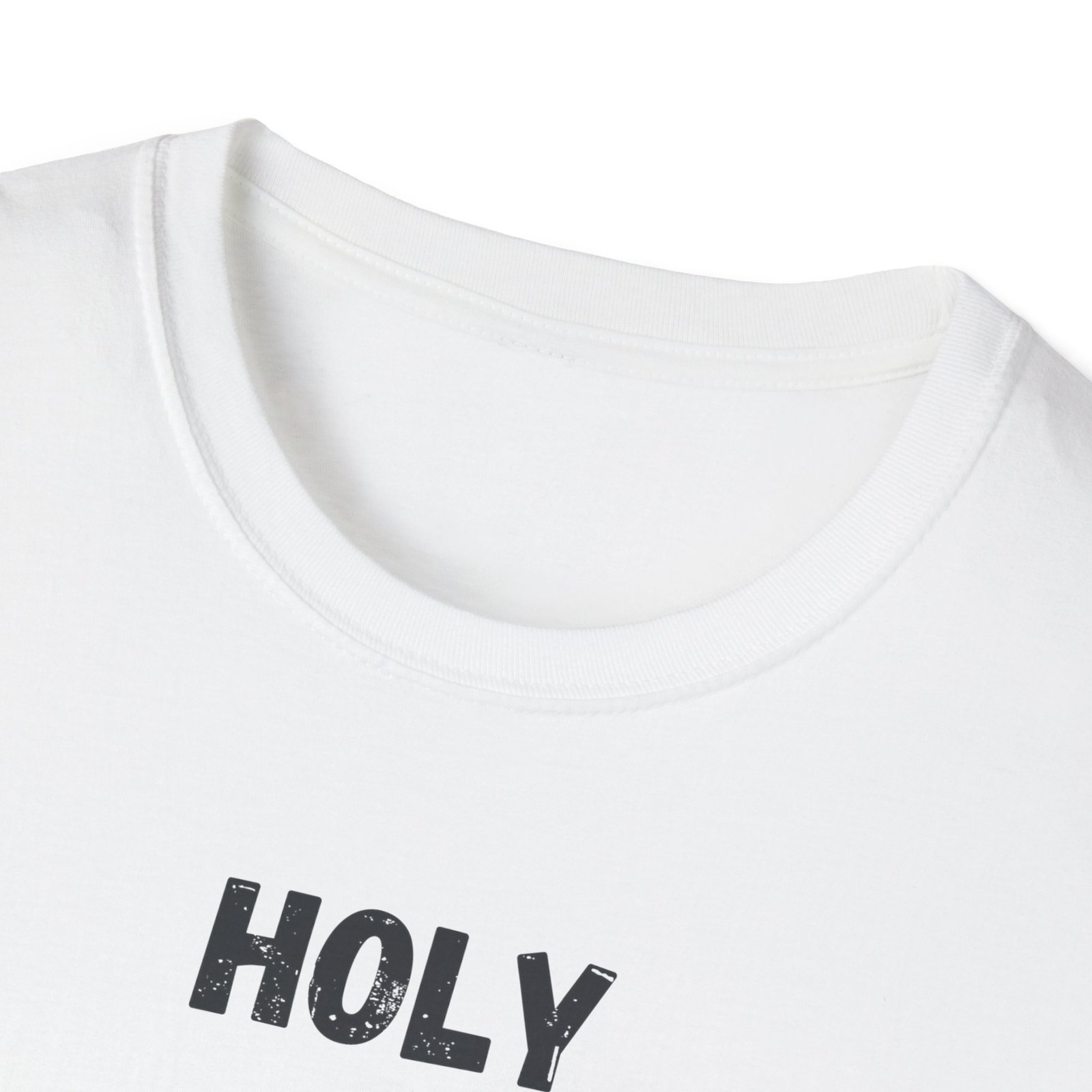 Funny Holy Shit Unisex T-Shirt - Image 3